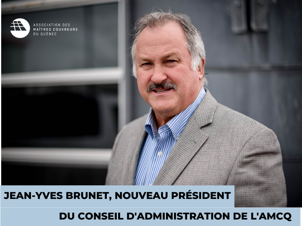 JEAN-YVES BRUNET ÉLU À LA PRÉSIDENCE DU CONSEIL D’ADMINISTRATION DE L’AMCQ POUR 2019