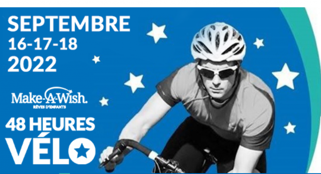 48H VÉLO – MAKE-A-WISH Du 16 au 18 Septembre 2022